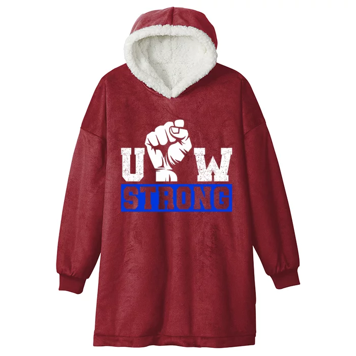 Stand Up Uaw Uaw Strike Uaw Proud Union Pride Uaw Laborer Worker Hooded Wearable Blanket