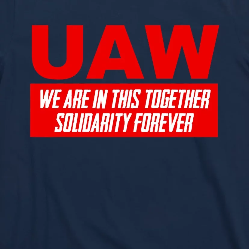 Striking UAW Workers Workers Strike Walkout Gift T-Shirt