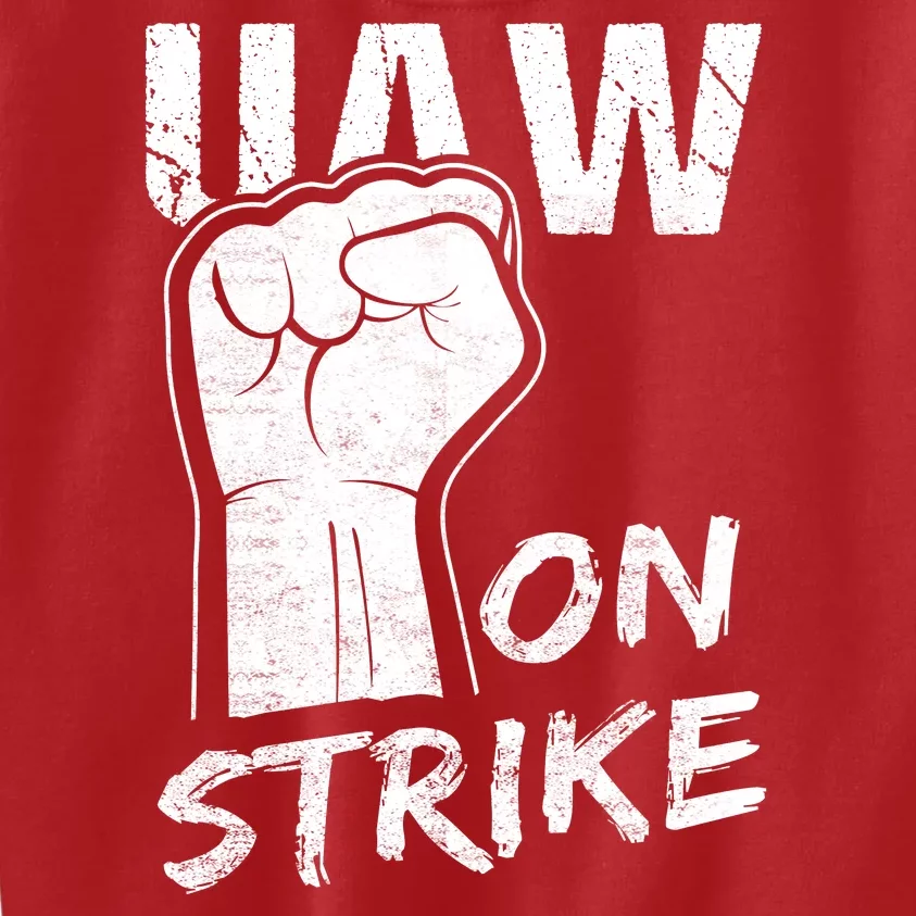 Striking UAW Workers On Strike UAW Strike Red United Auto Workers Picket Sign Kids Sweatshirt