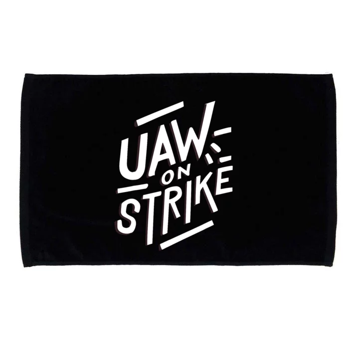 Striking Uaw Workers On Strike Microfiber Hand Towel