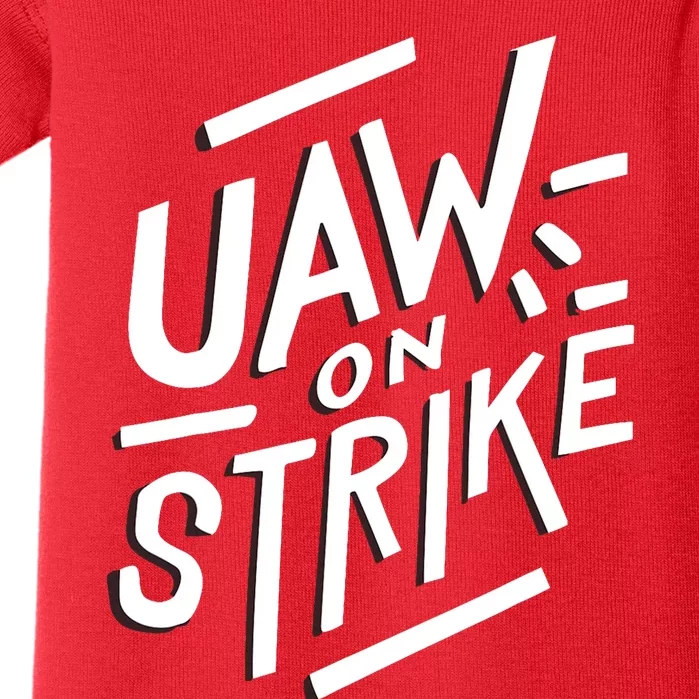 Striking Uaw Workers On Strike Baby Bodysuit