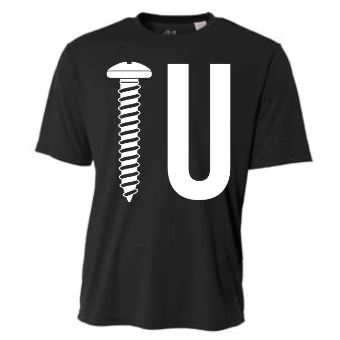 Screw U You Funny Rude Humor Cooling Performance Crew T-Shirt