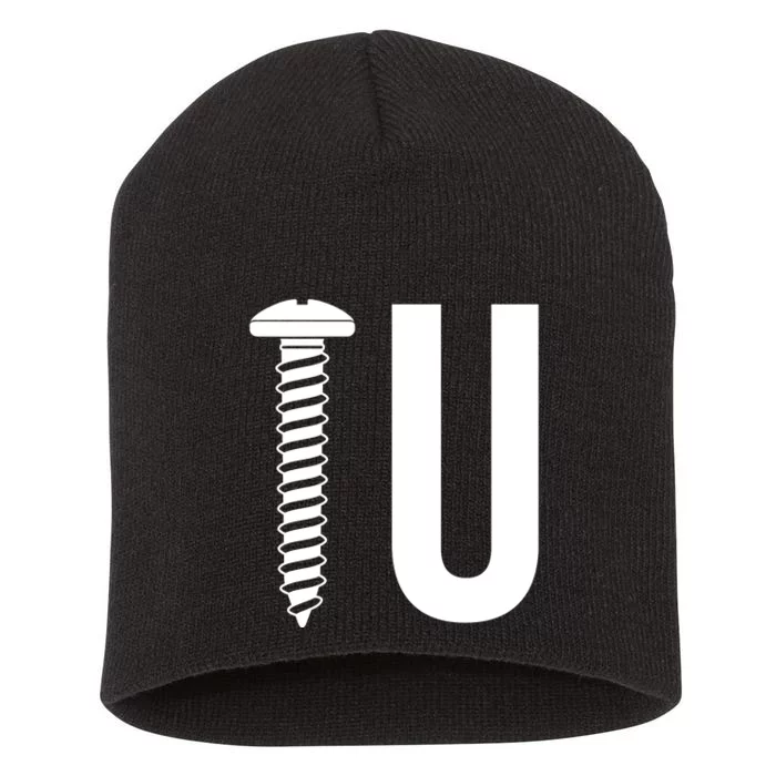 Screw U You Funny Rude Humor Short Acrylic Beanie