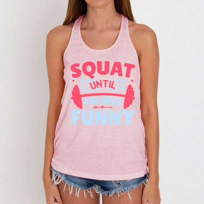 Squat Until You Walk Funny Gym Fitness Workout Funny Gift Women's Knotted Racerback Tank