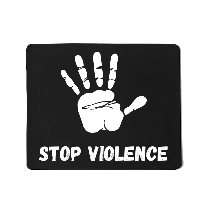 Stop Violence Awareness Mousepad