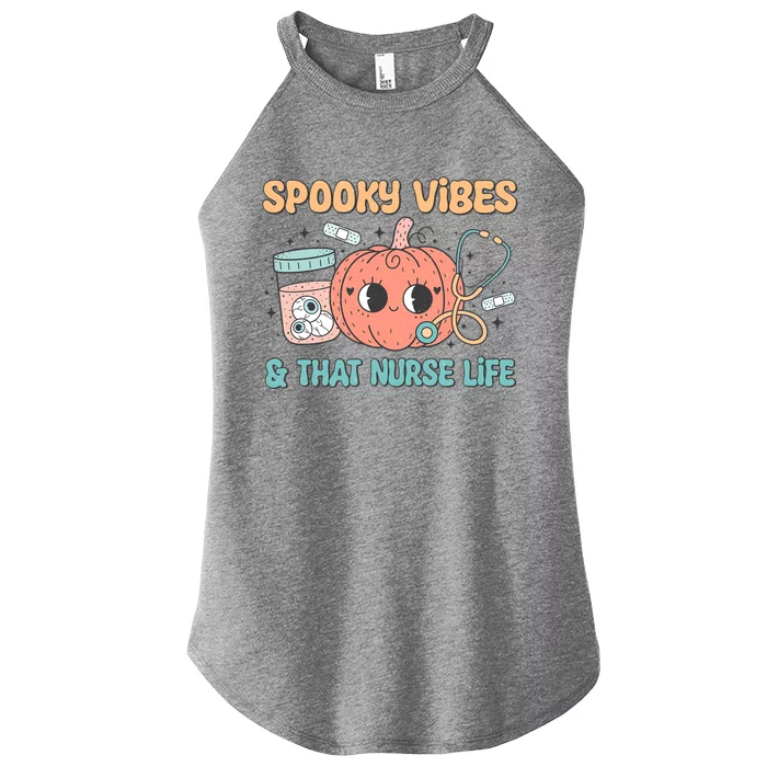 Spooky Vibes And That Nurse Life Retro Groovy Halloween Gift Women’s Perfect Tri Rocker Tank