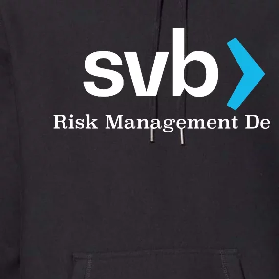 Silicon Valley Bank SVB Risk Management Department Premium Hoodie