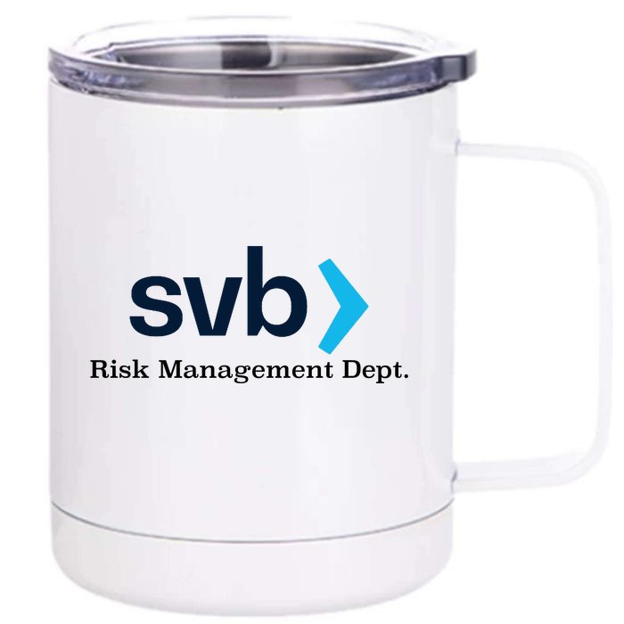 Silicon Valley Bank SVB Risk Management Department Front & Back 12oz Stainless Steel Tumbler Cup