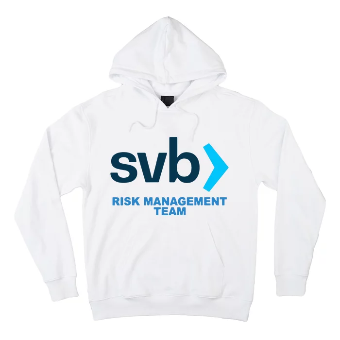 Silicon Valley Bank SVB Risk Management Department Hoodie