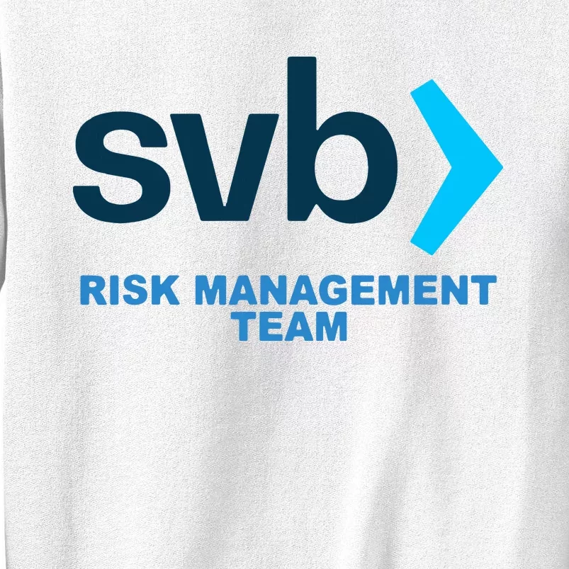 Silicon Valley Bank SVB Risk Management Department Sweatshirt