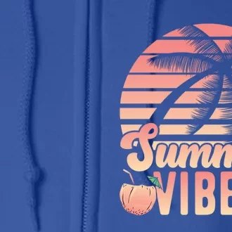 Summer Vibes Beach Vacation Lover Travel Vacay Adventurer Funny Gift Full Zip Hoodie