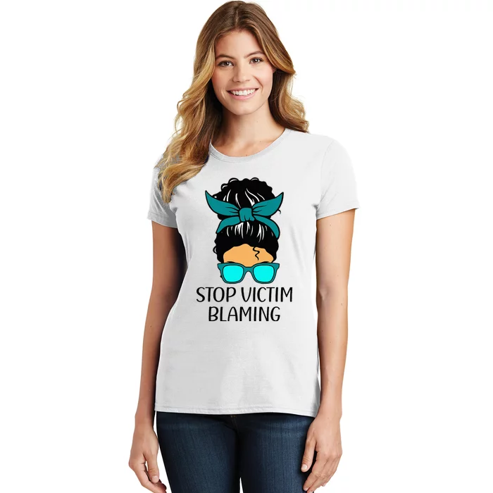 Stop Victim Blaming Sexual Assault Awareness Month Women's T-Shirt