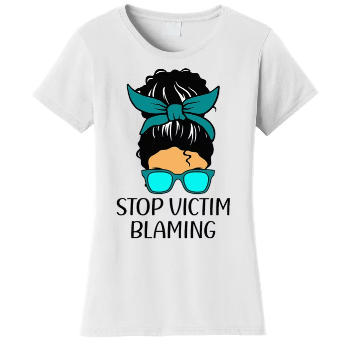 Stop Victim Blaming Sexual Assault Awareness Month Women's T-Shirt