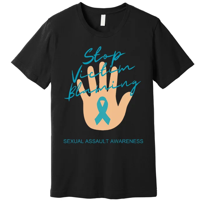 Stop Victim Blaming Sexual Assault Awareness Premium T-Shirt