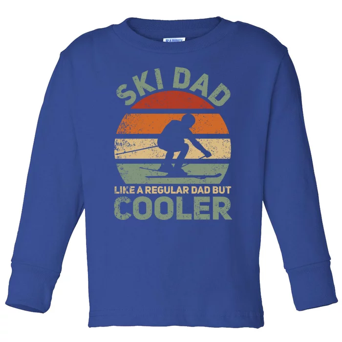 Sad Vintage Cool Ski Dad Great Gift Toddler Long Sleeve Shirt