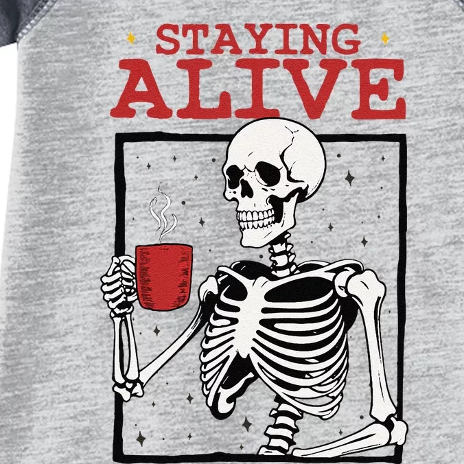 Spooky Vibe Coffee Skeleton Halloween Staying Alive Meme Infant Baby Jersey Bodysuit