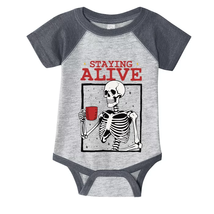 Spooky Vibe Coffee Skeleton Halloween Staying Alive Meme Infant Baby Jersey Bodysuit