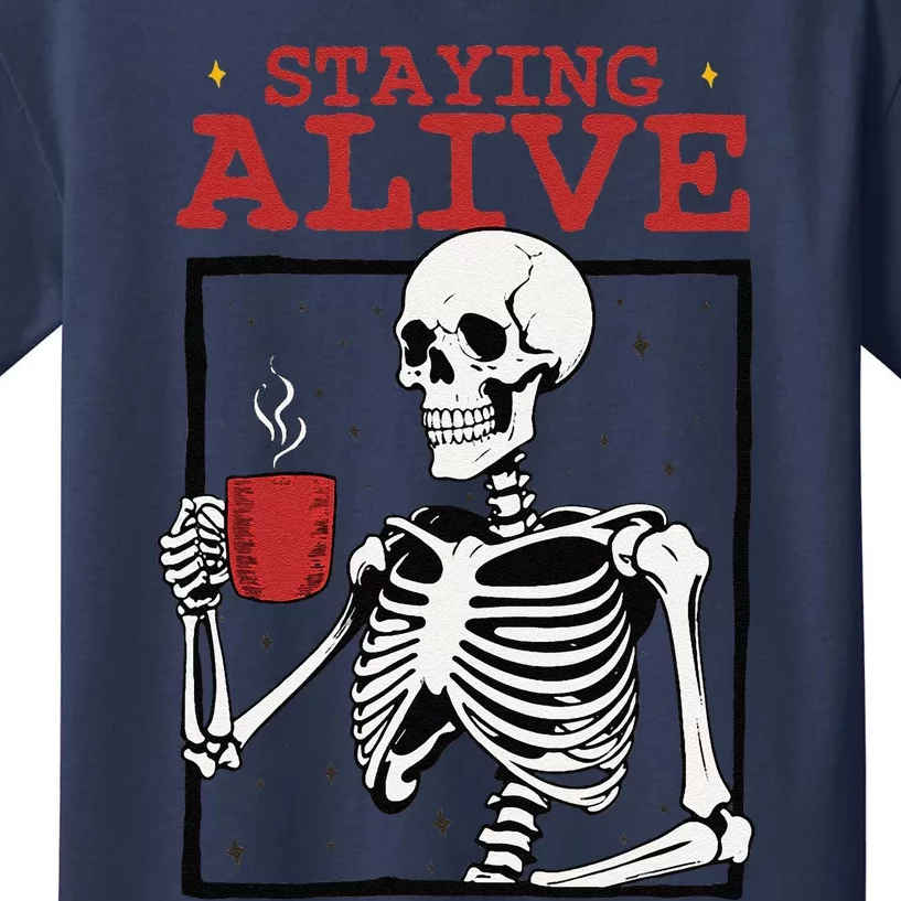 Spooky Vibe Coffee Skeleton Halloween Staying Alive Meme Kids T-Shirt