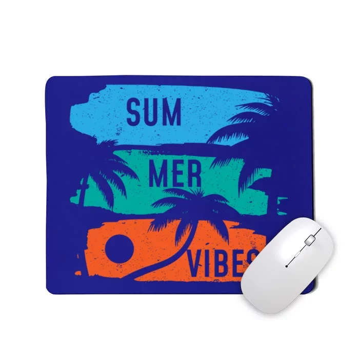 Summer Vibes Colorful Vacation Palm Tree Vacay Mode Sunshine Great Gift Mousepad