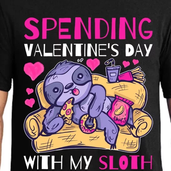 Spending Valentine's Day With My Sloth Great Gift Pajama Set