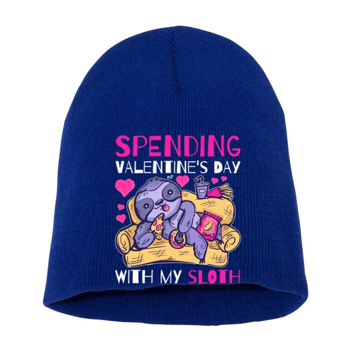 Spending Valentine's Day With My Sloth Great Gift Short Acrylic Beanie