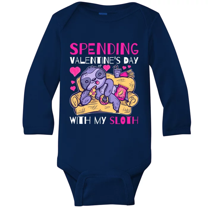 Spending Valentine's Day With My Sloth Great Gift Baby Long Sleeve Bodysuit