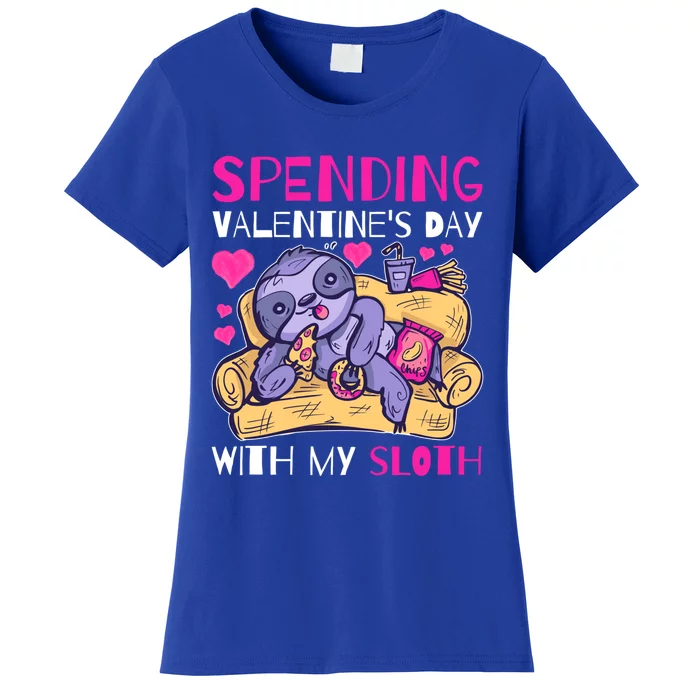 Spending Valentine's Day With My Sloth Gift Women's T-Shirt