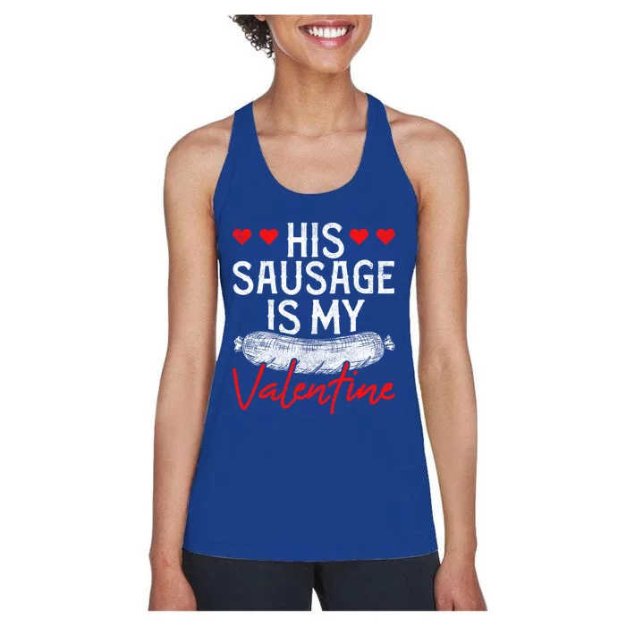 Sausage Valentines Day Humor Adults Sarcastic Gift Women's Racerback Tank