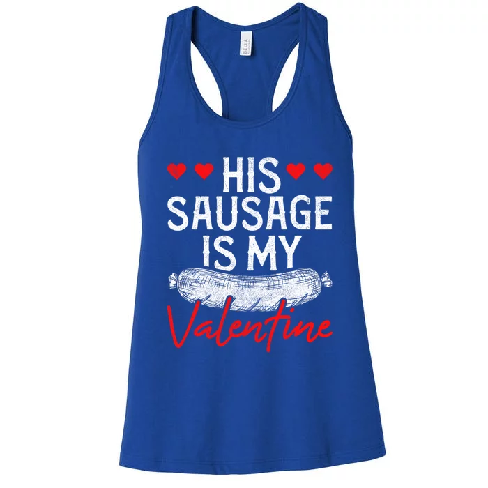 Sausage Valentines Day Humor Adults Sarcastic Gift Women's Racerback Tank