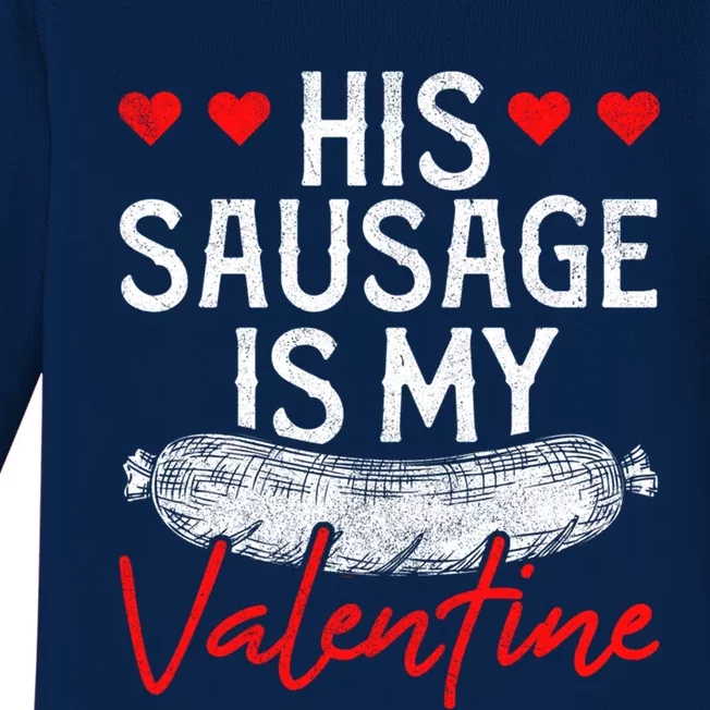 Sausage Valentines Day Humor Adults Sarcastic Gift Baby Long Sleeve Bodysuit