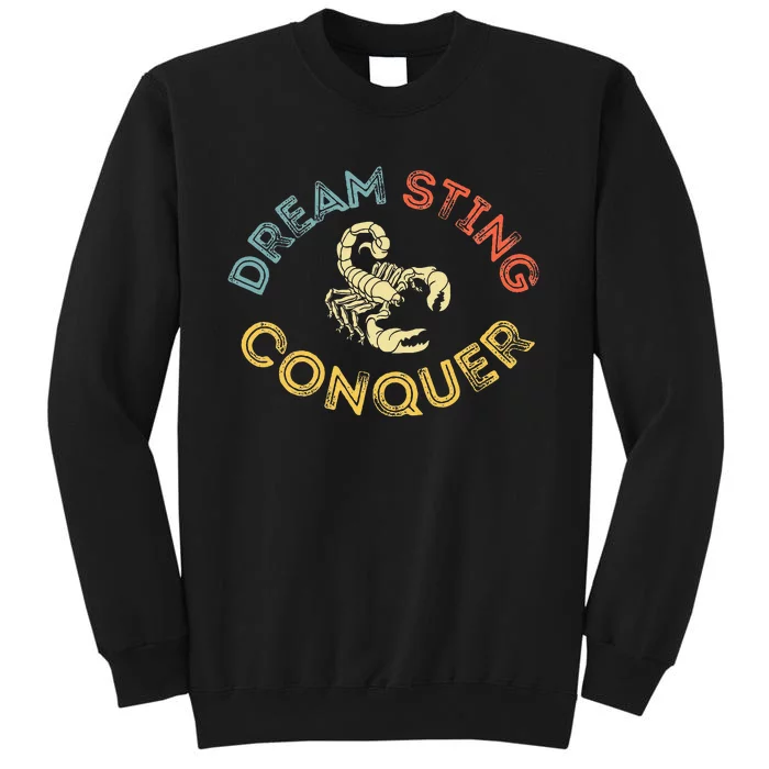 Scorpion Vibes Dream Sting & Conquer Retro Sweatshirt