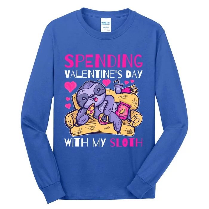 Spending Valentine's Day With My Sloth Gift Tall Long Sleeve T-Shirt