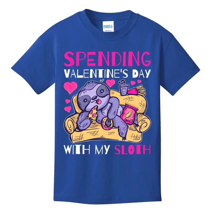 Spending Valentine's Day With My Sloth Gift Kids T-Shirt