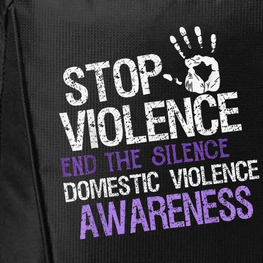 Stop Violence End The Silence Domestic Violence Awareness City Backpack