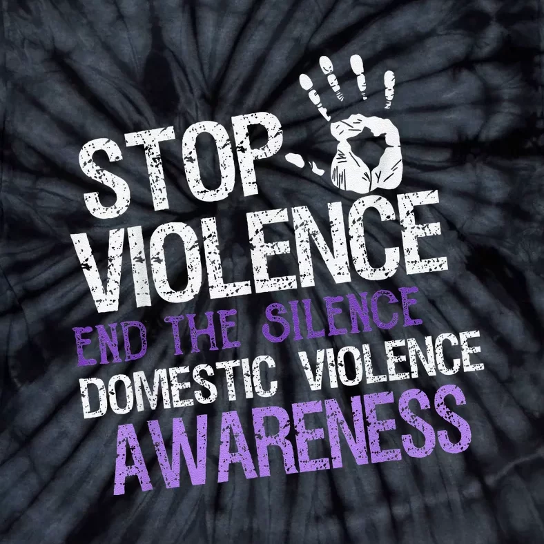 Stop Violence End The Silence Domestic Violence Awareness Tie-Dye T-Shirt