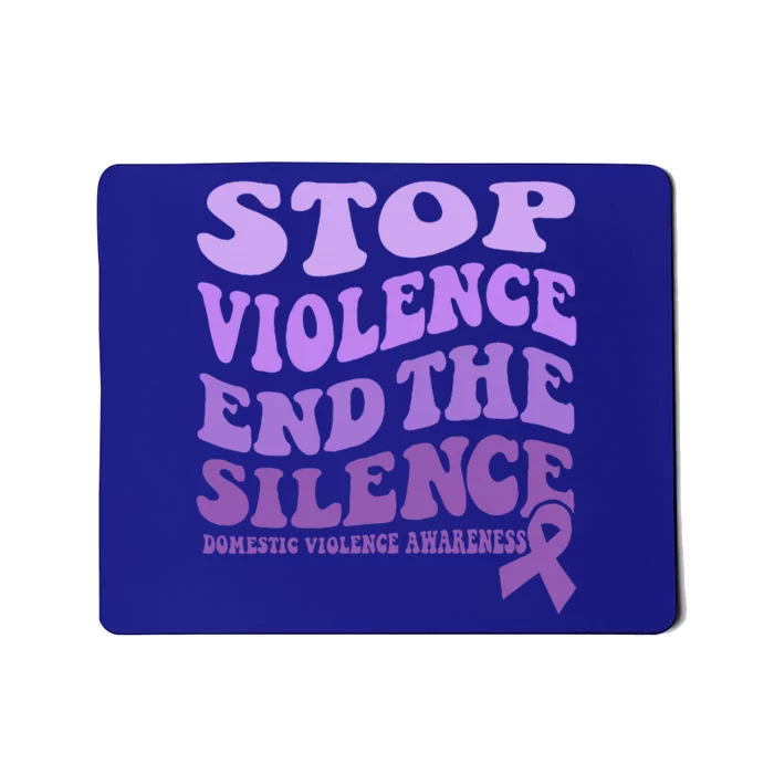 Stop Violence End the Silence Domestic Violence Awareness Mousepad