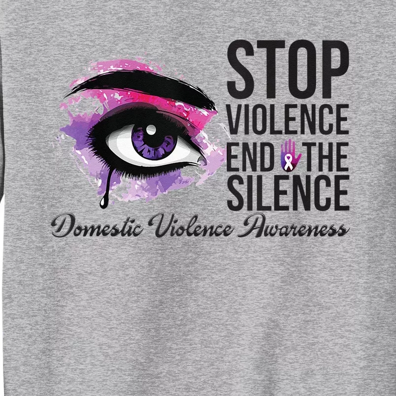 Stop Violence End Silence Domestic Violence Awareness Tall Sweatshirt