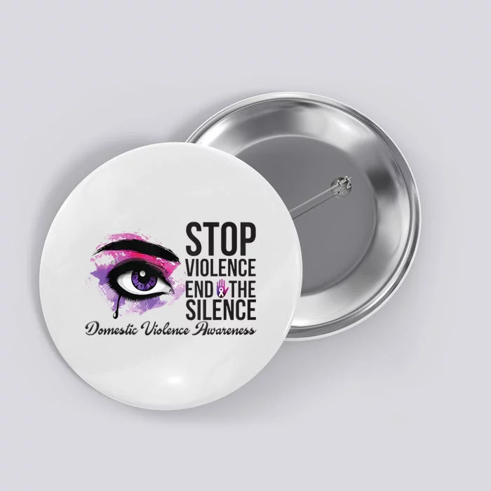 Stop Violence End Silence Domestic Violence Awareness Button