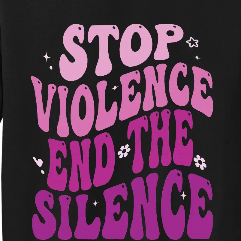 Stop Violence End the Silence Stop Domestic Violence Tall Sweatshirt