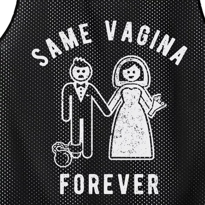 SAME VAGINA FOREVER FUNNY MENS MARRIAGE Mesh Reversible Basketball Jersey Tank