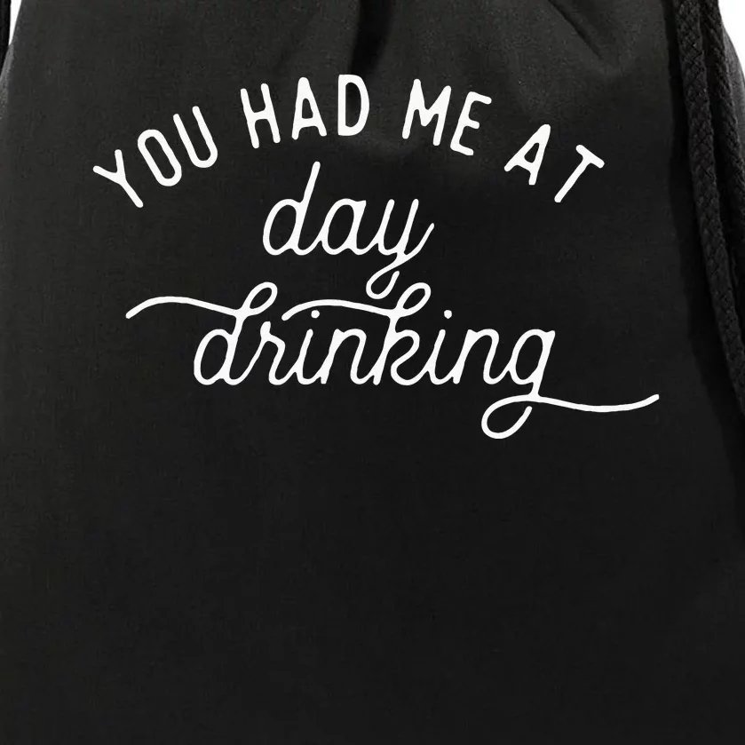 Summer Vacation Funny You Had Me At Day Drinking Drawstring Bag