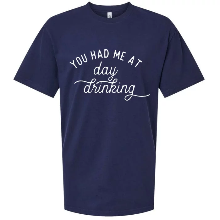 Summer Vacation Funny You Had Me At Day Drinking Sueded Cloud Jersey T-Shirt