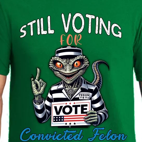 Still Voting For Convicted Felon Aliens Trump Reptilien Cool Gift Pajama Set