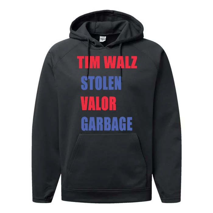 Stolen Valor Garbage Tim Walz Performance Fleece Hoodie