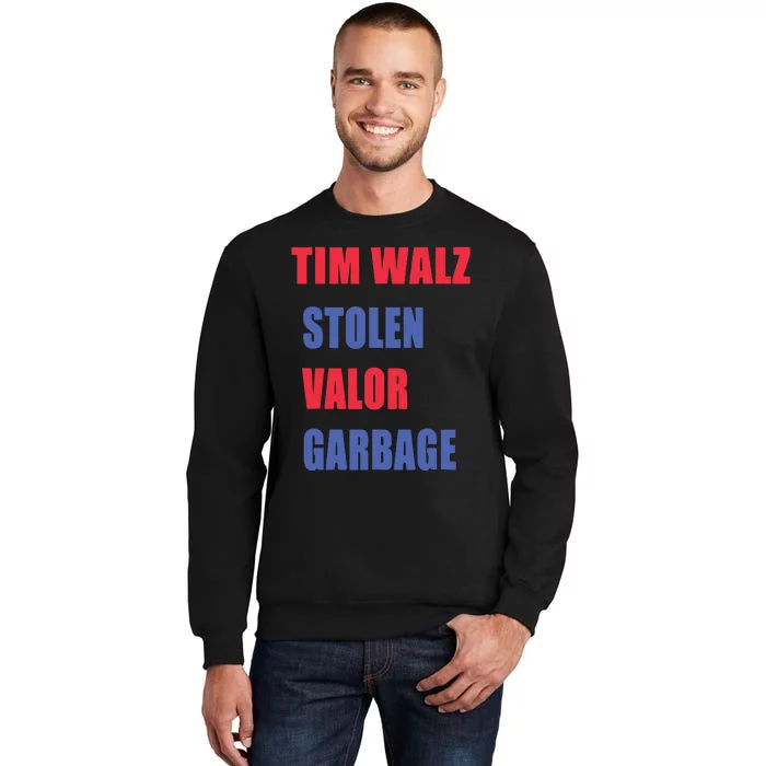 Stolen Valor Garbage Tim Walz Sweatshirt