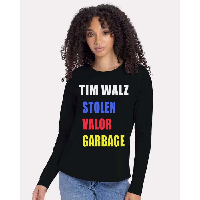 Stolen Valor Garbage Tim Walz Womens Cotton Relaxed Long Sleeve T-Shirt