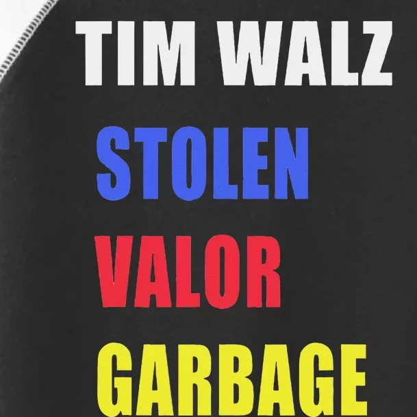 Stolen Valor Garbage Tim Walz Toddler Fine Jersey T-Shirt