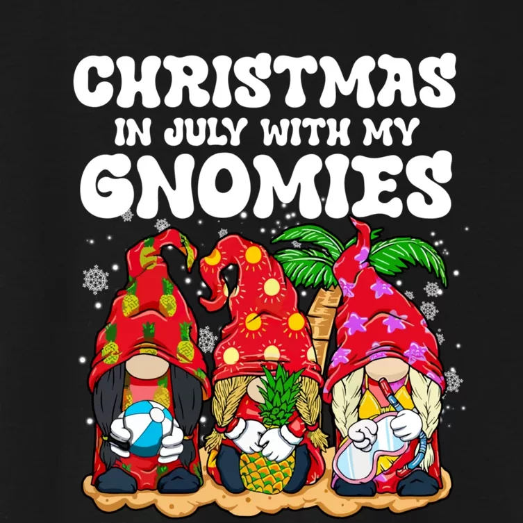 Summer Vacation Gnomes Lover Funny Christmas In July With My Gnomes Women's Crop Top Tee