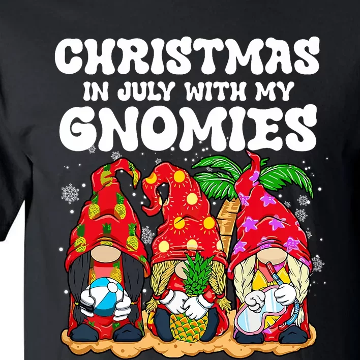 Summer Vacation Gnomes Lover Funny Christmas In July Tall T-Shirt