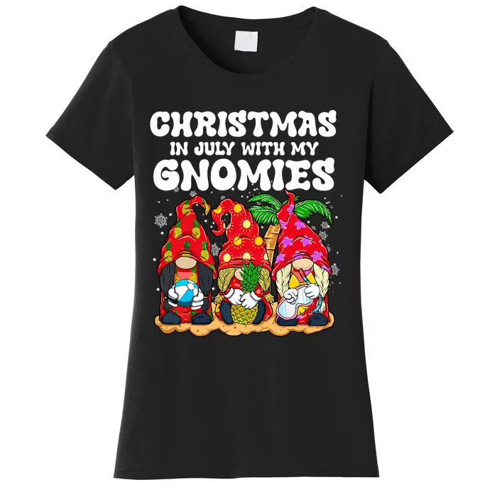 Summer Vacation Gnomes Lover Funny Christmas In July Women's T-Shirt